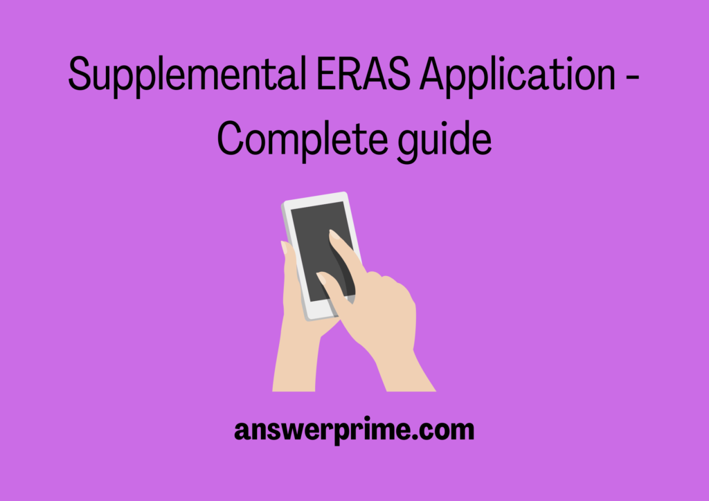Supplemental ERAS application Complete guide